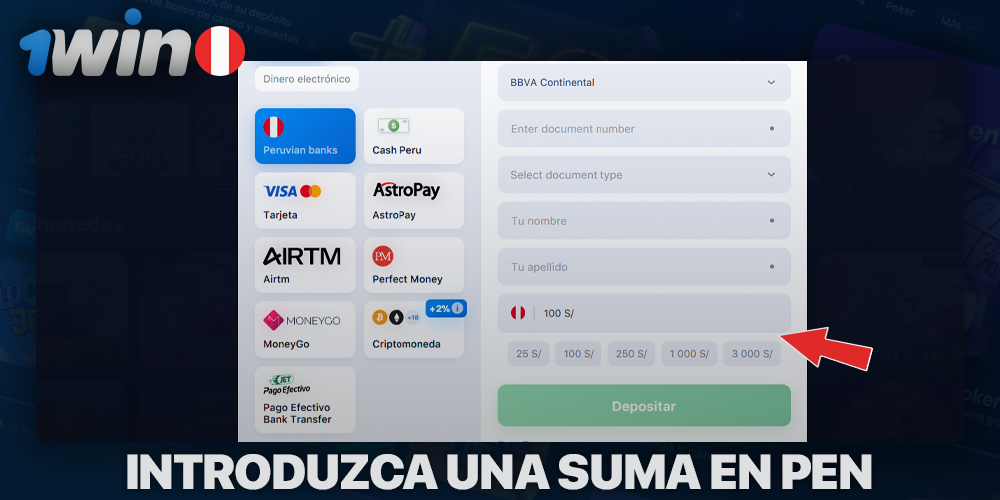 Ingrese el monto del depósito en 1Win