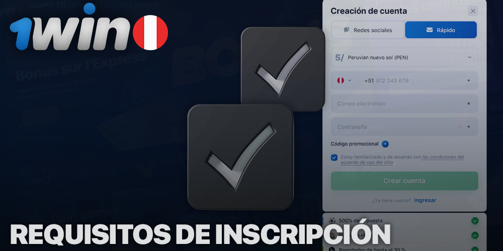 Requisitos para peruanos al registrarse en 1Win
