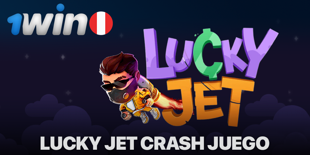 Juego Lucky Jet en el casino en línea 1Win Perú