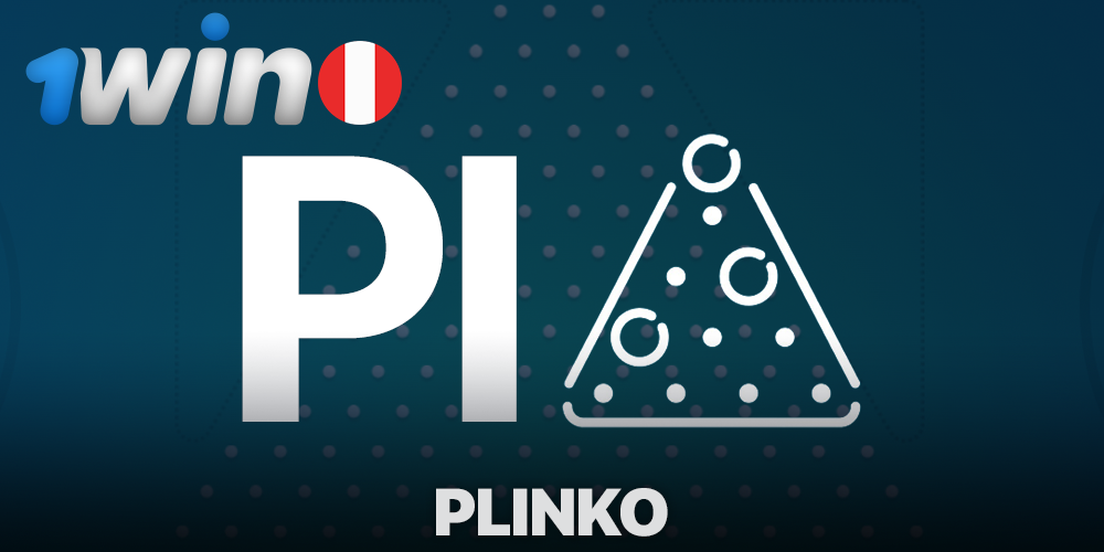 Juego Plinko en 1Win Casino para jugadores de Perú